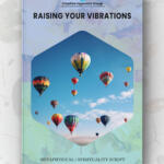 Raising Your Vibrations