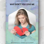 Why Don’t You Love Me