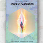 Higher Self Ascension