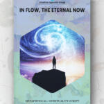 In Flow, The Eternal Now